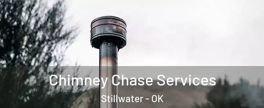  Chimney Chase Services Stillwater - OK