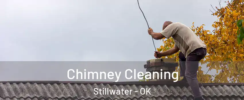  Chimney Cleaning Stillwater - OK