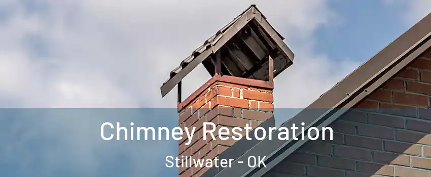 Chimney Restoration Stillwater - OK