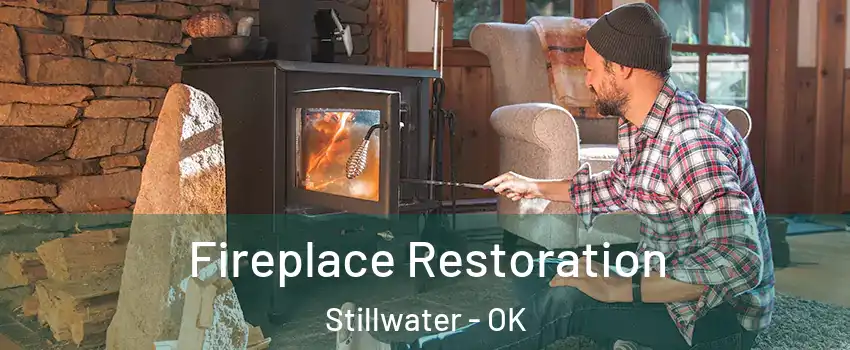  Fireplace Restoration Stillwater - OK
