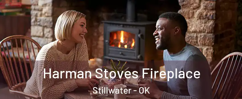  Harman Stoves Fireplace Stillwater - OK